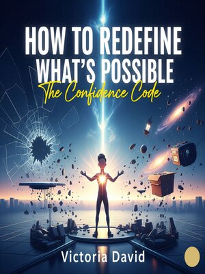 cover image of How to Redefine What's Possible